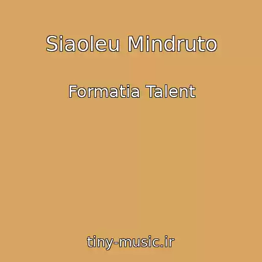 کاور آهنگ Siaoleu Mindruto از Formatia Talent