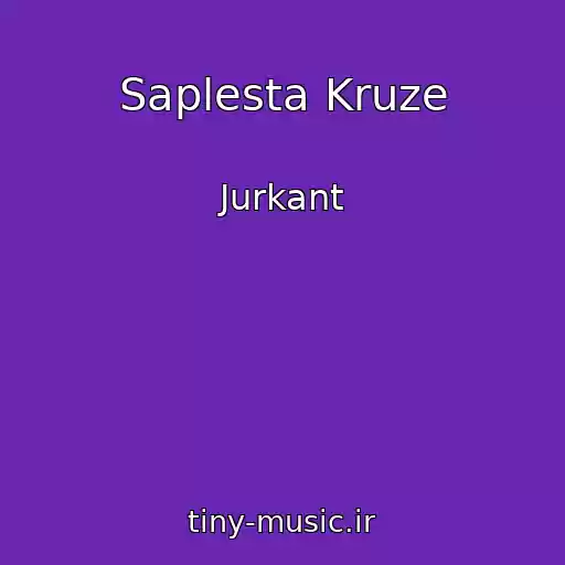 کاور آهنگ Saplesta Kruze از Jurkant