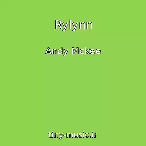 کاور آهنگ Rylynn از Andy Mckee