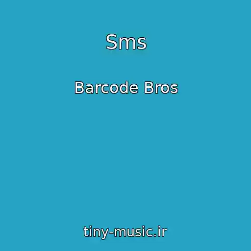 کاور آهنگ Sms از Barcode Bros