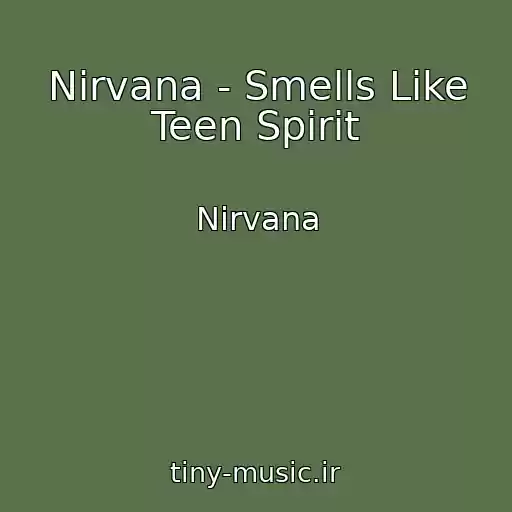 کاور آهنگ Nirvana - Smells Like Teen Spirit از Nirvana