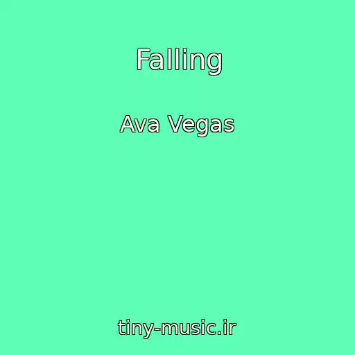 کاور آهنگ Falling از Ava Vegas