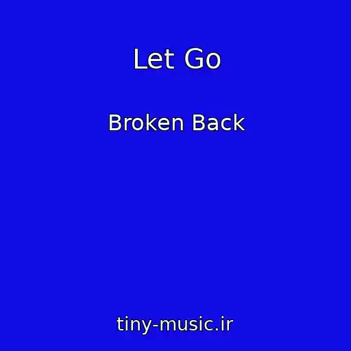 کاور آهنگ Let Go از Broken Back