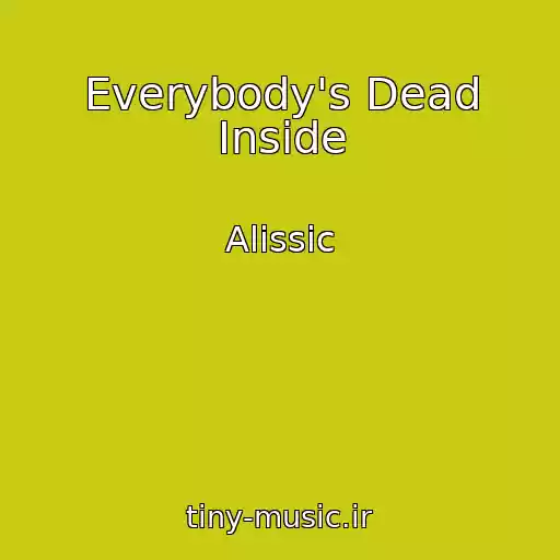 کاور آهنگ Everybody's Dead Inside از Alissic