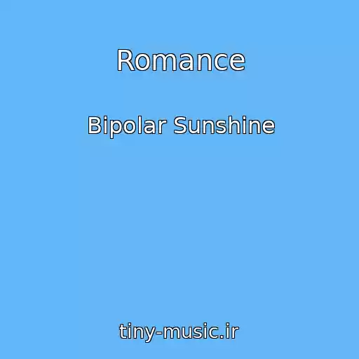 کاور آهنگ Romance از Bipolar Sunshine