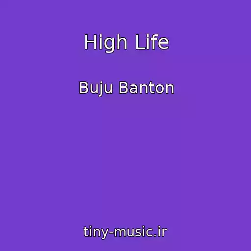 کاور آهنگ High Life از Buju Banton