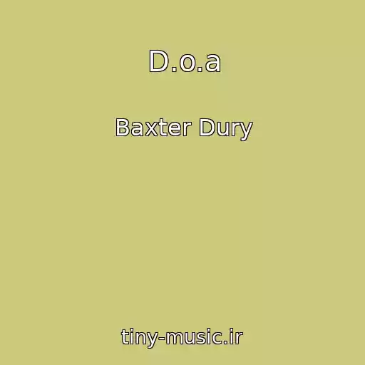 کاور آهنگ D.o.a از Baxter Dury