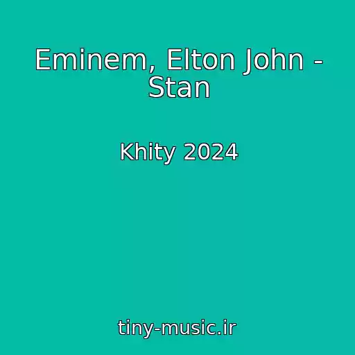 کاور آهنگ Eminem, Elton John - Stan از Khity 2024