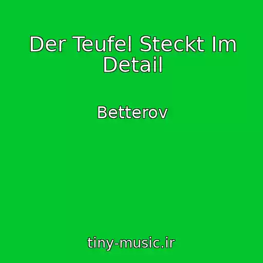 کاور آهنگ Der Teufel Steckt Im Detail از Betterov