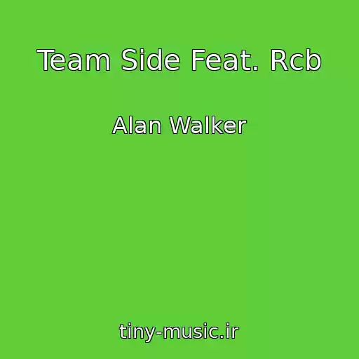 کاور آهنگ Team Side Feat. Rcb از Alan Walker