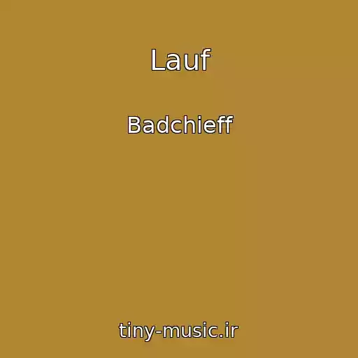 کاور آهنگ Lauf از Badchieff