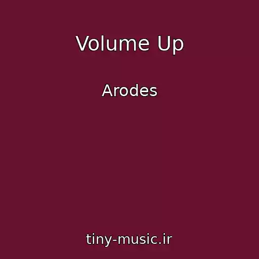 کاور آهنگ Volume Up از Arodes