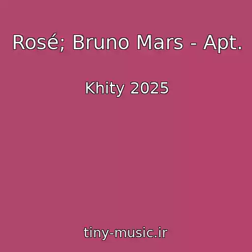 کاور آهنگ Rosé; Bruno Mars - Apt. از Khity 2025