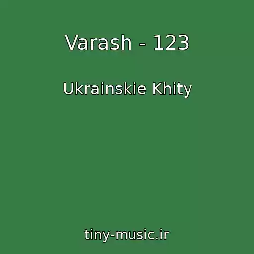 کاور آهنگ Varash - 123 از Ukrainskie Khity