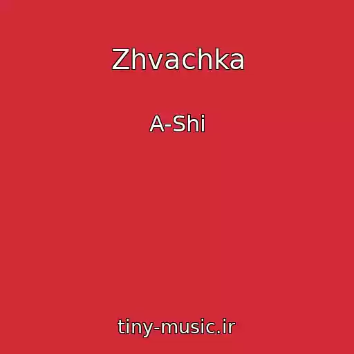 کاور آهنگ Zhvachka از A-Shi