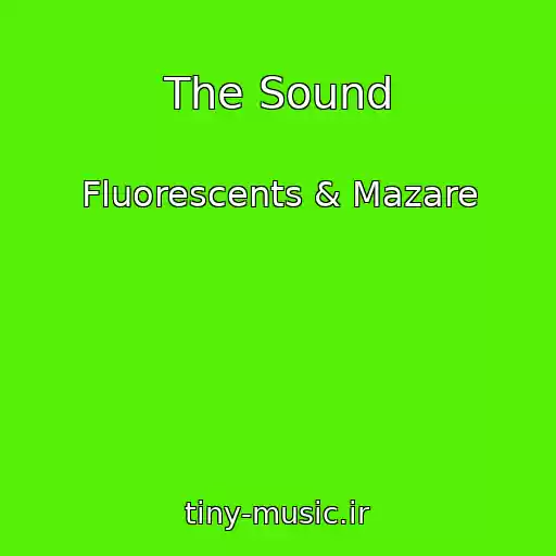 کاور آهنگ The Sound از Fluorescents & Mazare