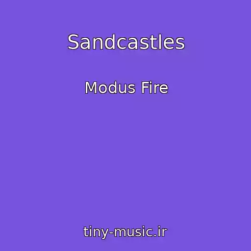 کاور آهنگ Sandcastles از Modus Fire