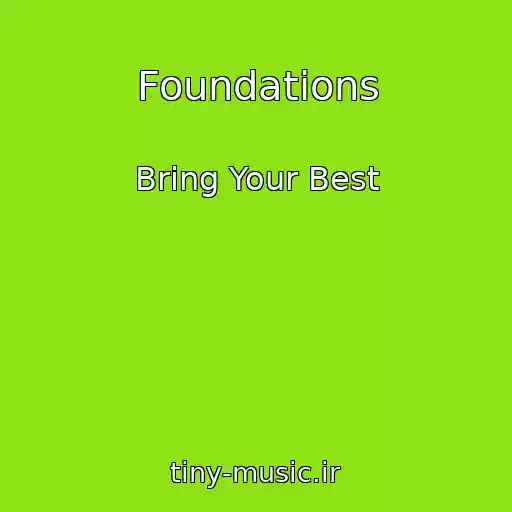 کاور آهنگ Foundations از Bring Your Best