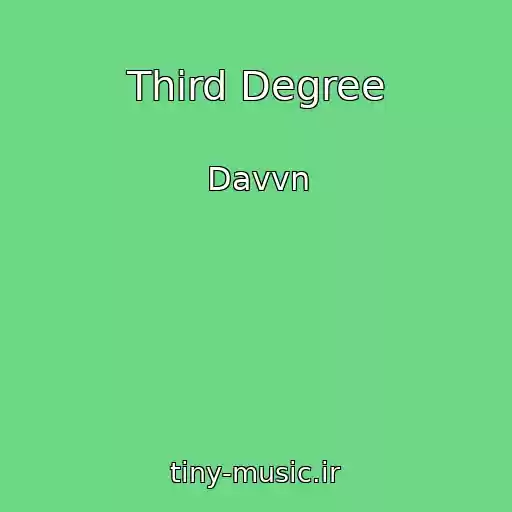 کاور آهنگ Third Degree از Davvn