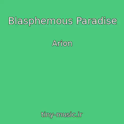 کاور آهنگ Blasphemous Paradise از Arion