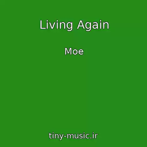 کاور آهنگ Living Again از Moe