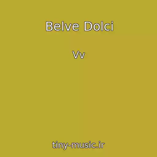 کاور آهنگ Belve Dolci از Vv