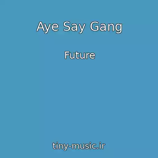 کاور آهنگ Aye Say Gang از Future