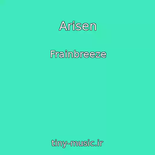 کاور آهنگ Arisen از Frainbreeze