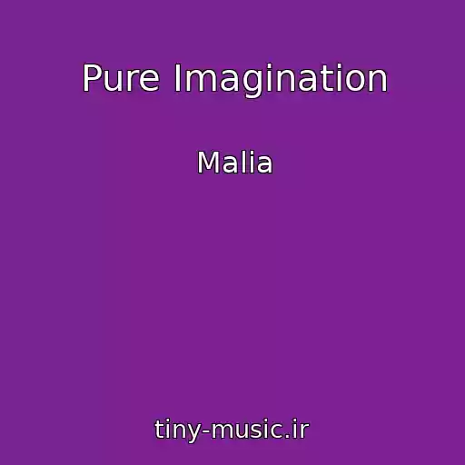 کاور آهنگ Pure Imagination از Malia