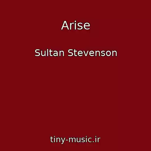 کاور آهنگ Arise از Sultan Stevenson