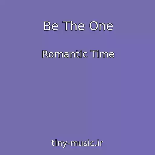 کاور آهنگ Be The One از Romantic Time