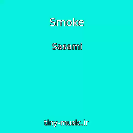 کاور آهنگ Smoke از Sasami
