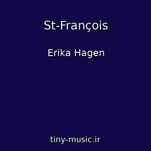 کاور آهنگ St-François از Erika Hagen