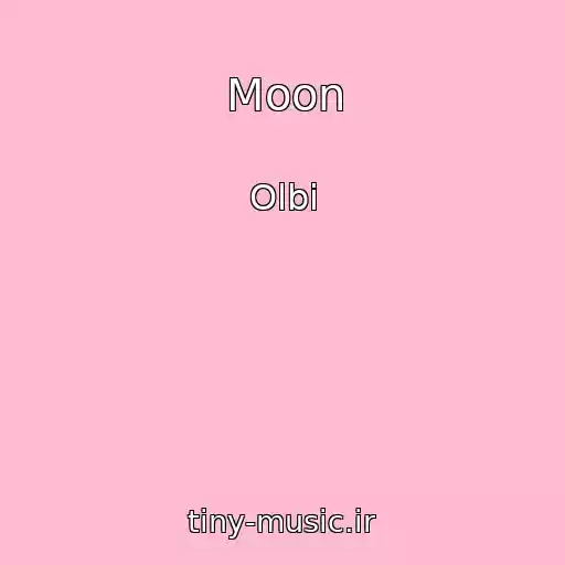 کاور آهنگ Moon از Olbi