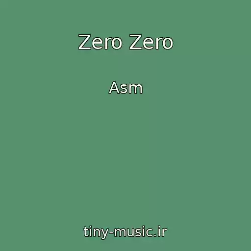 کاور آهنگ Zero Zero از Asm