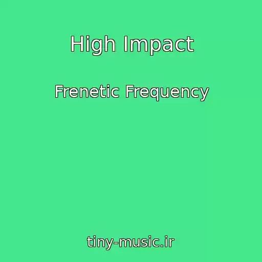 کاور آهنگ High Impact از Frenetic Frequency