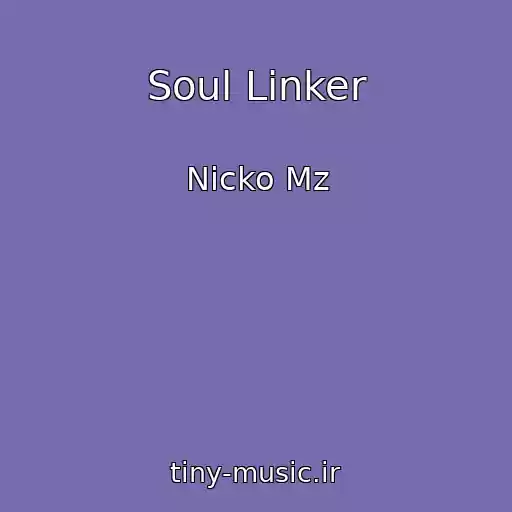 کاور آهنگ Soul Linker از Nicko Mz