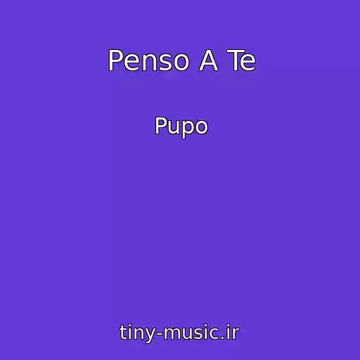 کاور آهنگ Penso A Te از Pupo
