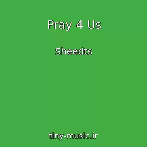 کاور آهنگ Pray 4 Us از Sheedts