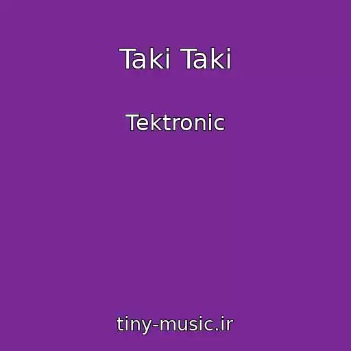 کاور آهنگ Taki Taki از Tektronic