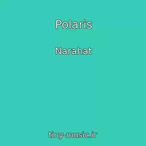 کاور آهنگ Polaris از Narahat