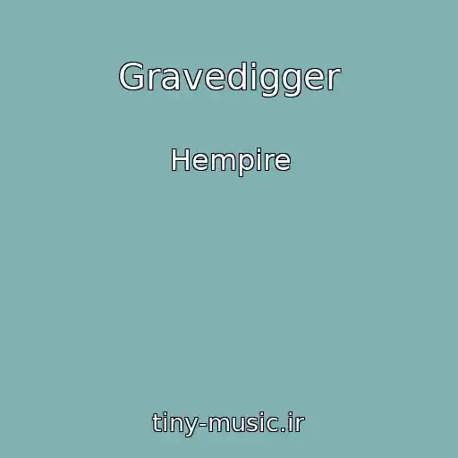 کاور آهنگ Gravedigger از Hempire