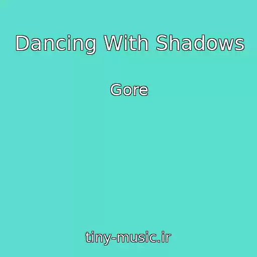 کاور آهنگ Dancing With Shadows از Gore