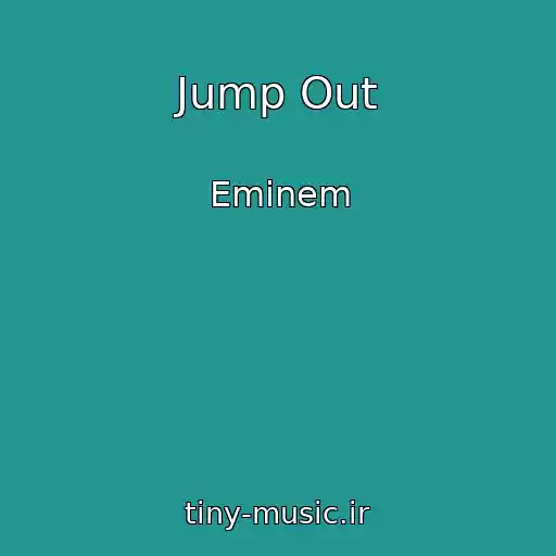 کاور آهنگ Jump Out از Eminem