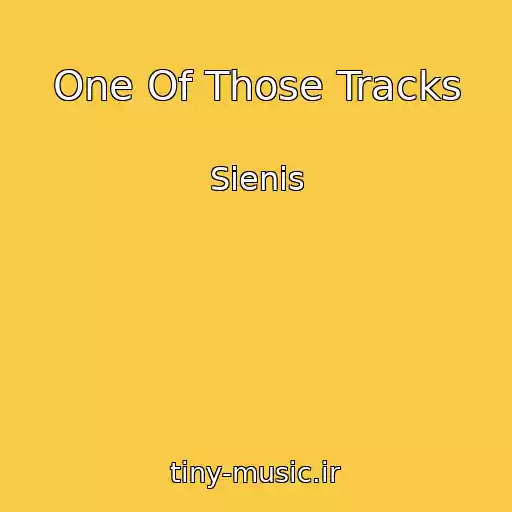 کاور آهنگ One Of Those Tracks از Sienis