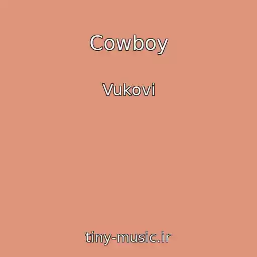 کاور آهنگ Cowboy از Vukovi