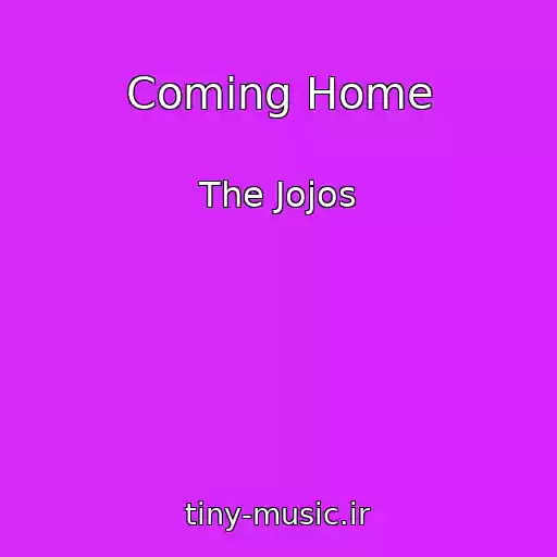کاور آهنگ Coming Home از The Jojos