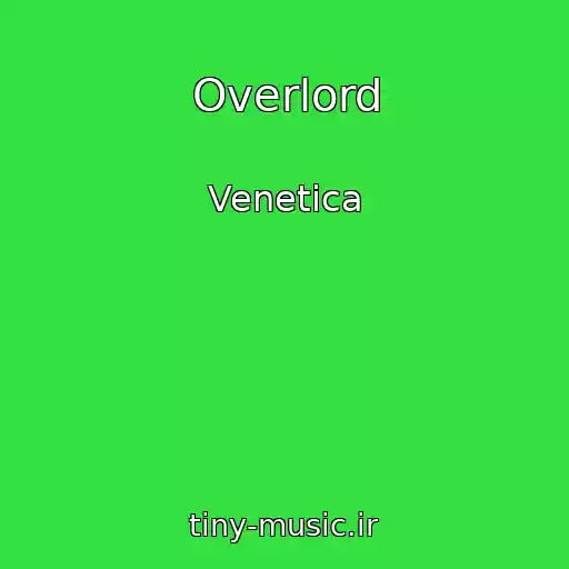 کاور آهنگ Overlord از Venetica
