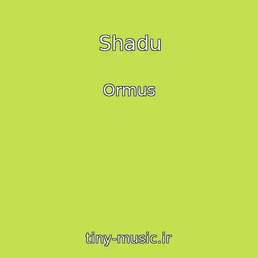 کاور آهنگ Shadu از Ormus