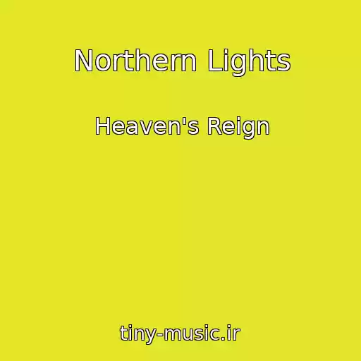 کاور آهنگ Northern Lights از Heaven's Reign